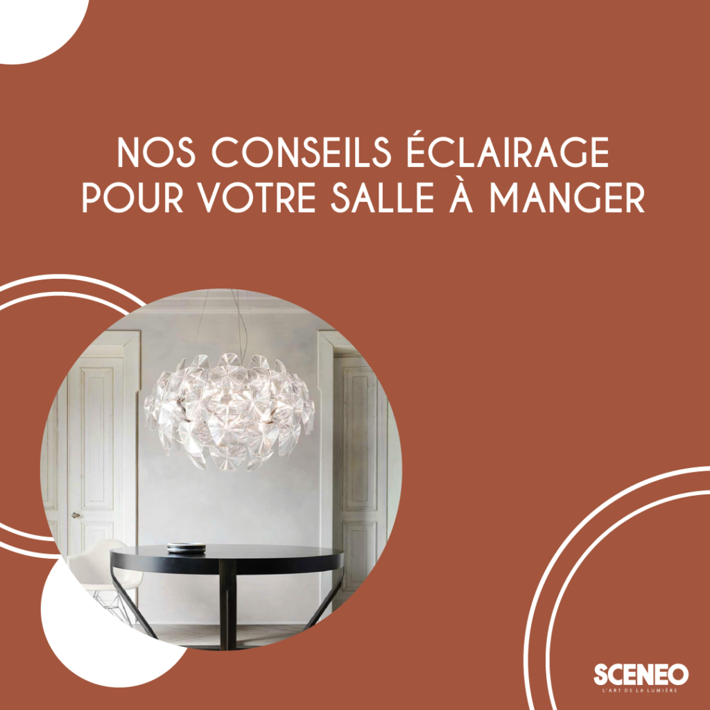 02-SCENEO REIMS-CONSEILS POUR VOTRE SALLE A MANGER